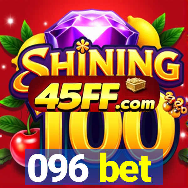 096 bet